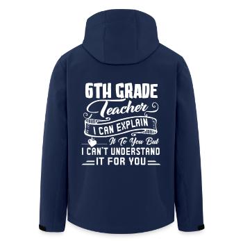 6th Grade Teacher Funny 6th Grade Teacher - Men’s Recycled Softshell Jacket by Stanley/Stella - navy - Back - AI Model Male 185 light (185cm)