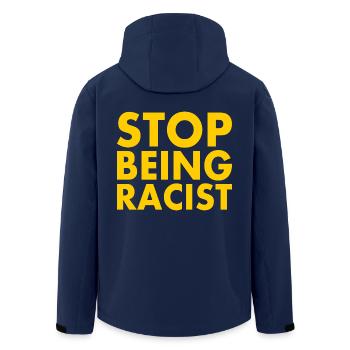 Stop being racist - Men’s Recycled Softshell Jacket by Stanley/Stella - navy - Back - AI Model Male 185 light (185cm)