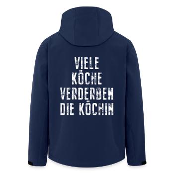 Viele Köche Verderben Die Köchin Küche Kochen Koch - Recycelte Männer Softshell-Jacke von Stanley/Stella - Navy - Hinten - AI Model Male 185 light (185cm)