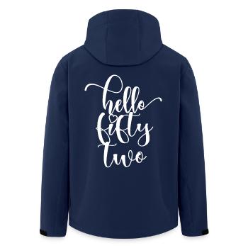 Hello Fifty Two Cute 52 Years Old Birthday - Men’s Recycled Softshell Jacket by Stanley/Stella - navy - Back - AI Model Male 185 light (185cm)