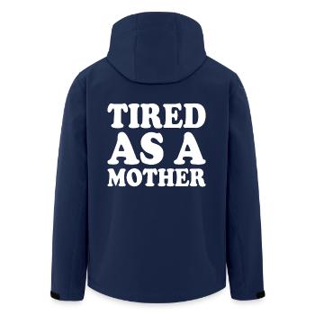 Tired as a mother - Men’s Recycled Softshell Jacket by Stanley/Stella - navy - Back - AI Model Male 185 light (185cm)