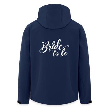 Funny Engagement Bride To Be Gift For Women - Men’s Recycled Softshell Jacket by Stanley/Stella - navy - Back - AI Model Male 185 light (185cm)
