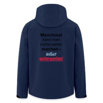 Manchmal kann man nichts machen außer weitermachen - Recycelte Männer Softshell-Jacke von Stanley/Stella - Navy - Hinten - AI Model Male 185 light (185cm)