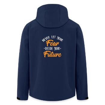 Cool Never Let Your Fear Decide Your Future Shirt - Men’s Recycled Softshell Jacket by Stanley/Stella - navy - Back - AI Model Male 185 light (185cm)