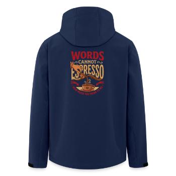 Words Cannot Espresso How Much You Mean To Me - Men’s Recycled Softshell Jacket by Stanley/Stella - navy - Back - AI Model Male 185 light (185cm)