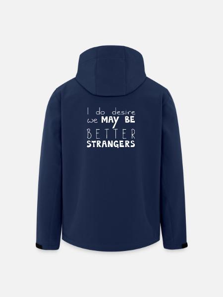 Ich wünsche mir, dass wir bessere Fremde sind, Weißer - Recycelte Männer Softshell-Jacke von Stanley/Stella - Navy
