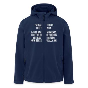 I m happy with my life right now I just have my - Veste softshell homme en polyester recyclé Stanley/Stella - marine - Devant - AI Model Male 185 light (185cm)