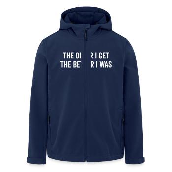 The Older I Get The Better I Was - Men’s Recycled Softshell Jacket by Stanley/Stella - navy - Front - AI Model Male 185 light (185cm)