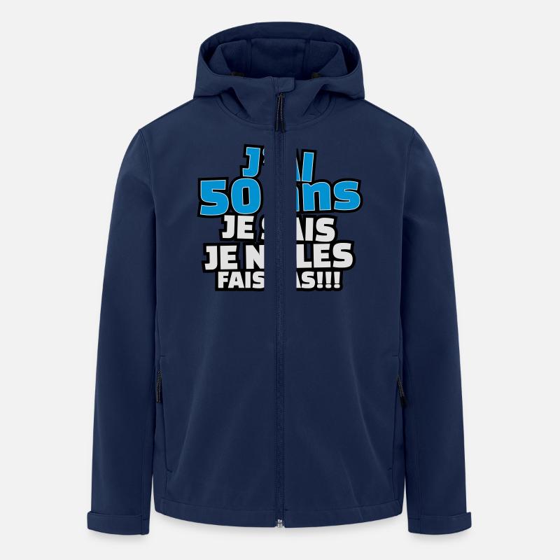 j'ai 50 ans je sais le ne les fais pas. - Veste softshell homme en polyester recyclé Stanley/Stella - marine