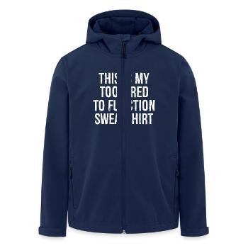 this is my too tired to function Pullover Sweatshirt - Men’s Recycled Softshell Jacket by Stanley/Stella - navy - Front - AI Model Male 185 light (185cm)