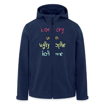 I only cry when ugly people hold me - Men’s Recycled Softshell Jacket by Stanley/Stella - navy - Front - AI Model Male 185 light (185cm)