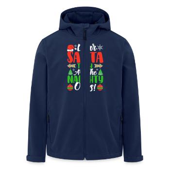 Dear Santa They Are The Naughty Ones! List Christm - Men’s Recycled Softshell Jacket by Stanley/Stella - navy - Front - AI Model Male 185 light (185cm)