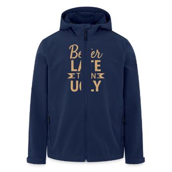 Better Late than Ugly Lustiger Spruch Zitat - Recycelte Männer Softshell-Jacke von Stanley/Stella - Navy - Vorne - AI Model Male 185 light (185cm)