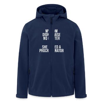 my mom didn't raise no quitter she raised a pro - Men’s Recycled Softshell Jacket by Stanley/Stella - navy - Front - AI Model Male 185 light (185cm)
