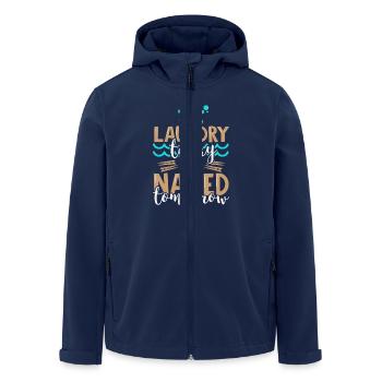 Laundry Today Or Naked Tomorrow - Funny Quote - Men’s Recycled Softshell Jacket by Stanley/Stella - navy - Front - AI Model Male 185 light (185cm)
