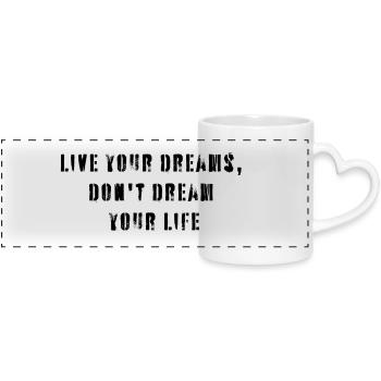 Live your dream - Panoramatasse mit Herzhenkel - Weiß - Vorne