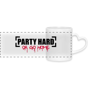 Party Hard Or Go Home - Panoramatasse mit Herzhenkel - Weiß - Vorne