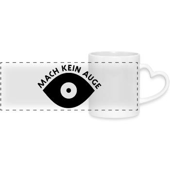 Mach Kein Auge - Panoramatasse mit Herzhenkel - Weiß - Vorne