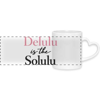 Delulu is the Solulu Graphic Tee - Panoramatasse mit Herzhenkel - Weiß - Vorne
