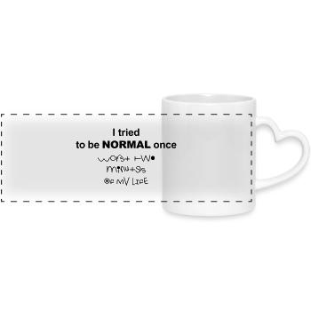 I tried to be normal once - Panoramatasse mit Herzhenkel - Weiß - Vorne