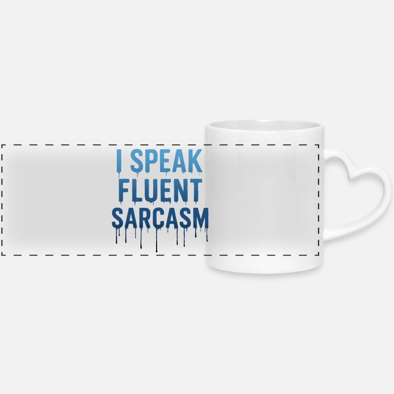 Ich spreche fließend Sarkasmus Tropfender Text - Panoramatasse mit Herzhenkel - Weiß