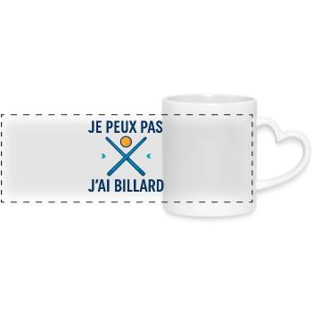 Je peux pas, j'ai billard - Mug panoramique avec anse en forme de cœur - blanc - Devant