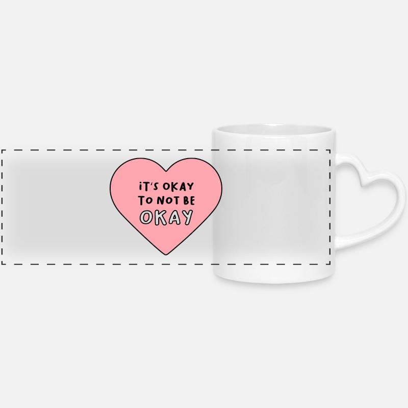 C’est normal de ne pas aller bien - Mug panoramique avec anse en forme de cœur - blanc