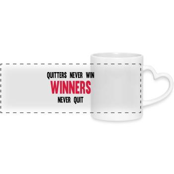 Quitters Never Win Winners Never Quit - Panoramatasse mit Herzhenkel - Weiß - Vorne