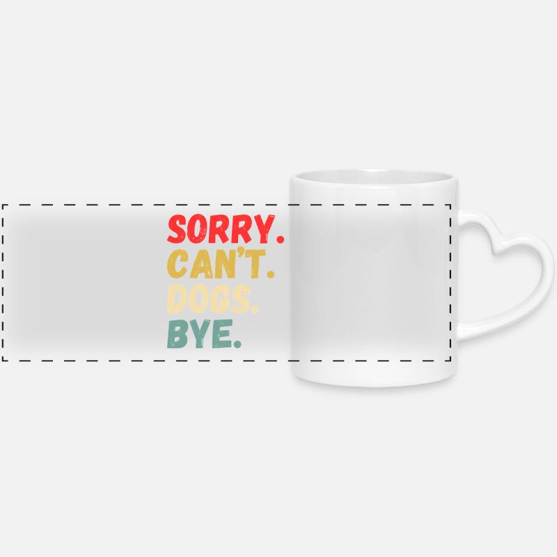Playful Can’t Dogs Bye Design - Panoramic mug with heart handle - white