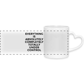 Everything Under Control – Witziger Humor Spruch - Panoramatasse mit Herzhenkel - Weiß - Vorne