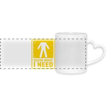 Funny Warning Sign Guess What I Need Humor - Panoramic mug with heart handle - white - Front