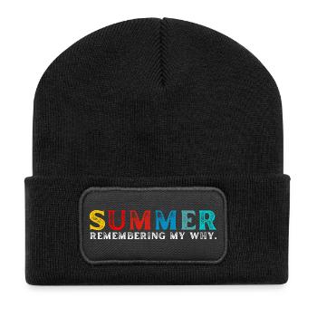 Lustiges Sommerferienzitat: Erinnerung an mein Warum - Recycelte Patch Beanie - Schwarz - Vorne