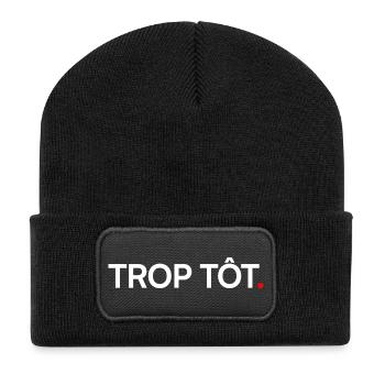 Zu früher Humor moderne Haltung - Recycelte Patch Beanie - Schwarz - Vorne