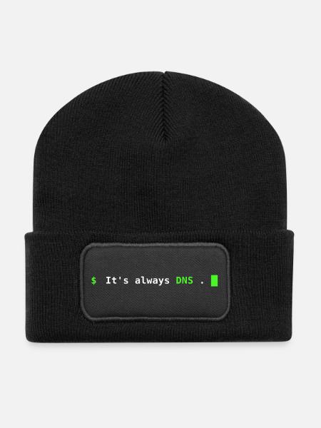 It's Always DNS – Sysadmin Terminal Design - Recycled Patch Beanie - black