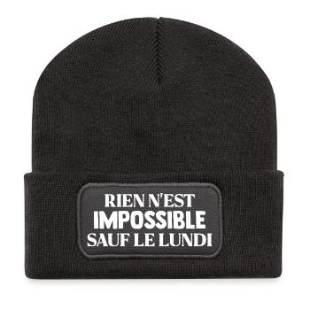RIEN N'EST IMPOSSIBLE SAUF LE LUNDI Humour Travail - Beanie recyclé à patch - charbon - Devant
