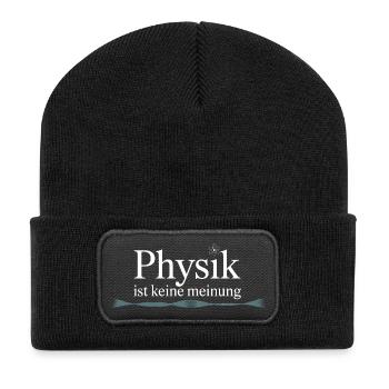 Physik ist keine Meinung für Physiker und Nerds - Recycelte Patch Beanie - Schwarz - Vorne