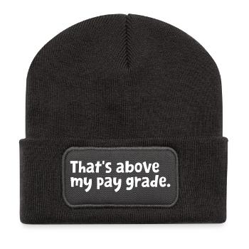 Lustiges Büroangestellten-Design – Das ist über meinem Gehalt - Recycelte Patch Beanie - Dunkelgrau - Vorne