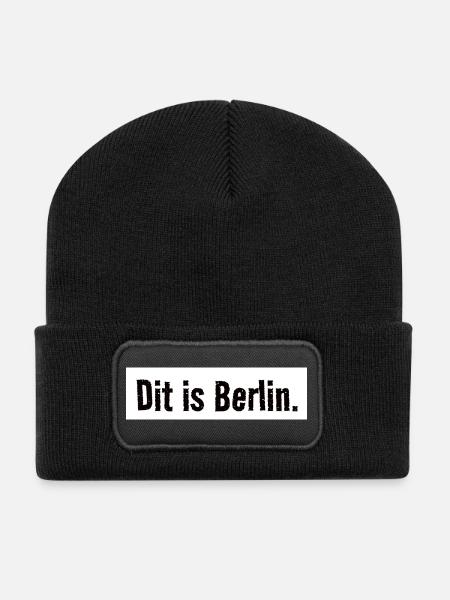 Dit is Berlin. Urban. Stadt. Hauptstadt. Spruch - Recycelte Patch Beanie - Schwarz