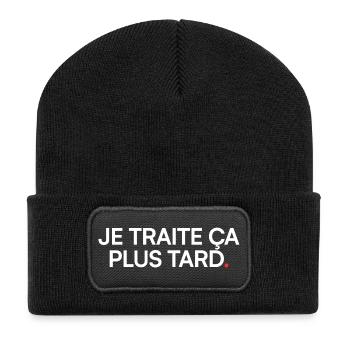 Je traite ça plus tard humour moderne - Beanie recyclé à patch - noir - Devant