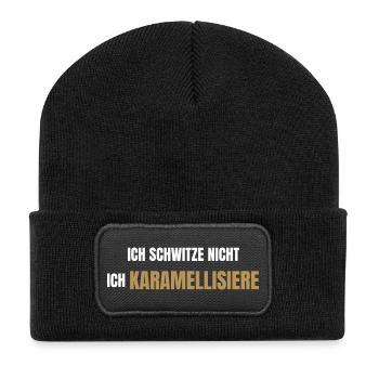 Ich schwitze nicht ich karamellisiere - Recycelte Patch Beanie - Schwarz - Vorne