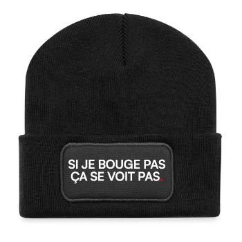 WENN ICH MICH NICHT BEWEGE, KANNST DU ES NICHT SEHEN. | Humor - Recycelte Patch Beanie - Schwarz - Vorne