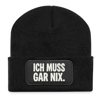 Ich Muss Gar Nix. - Recycelte Patch Beanie - Schwarz - Vorne