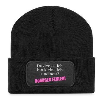 Du denkst ich bin klein, lieb und nett - Recycelte Patch Beanie - Schwarz - Vorne