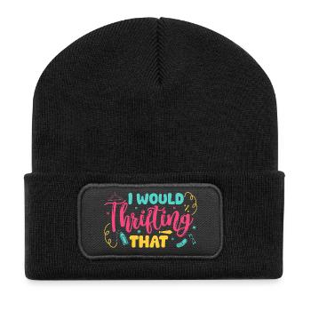 Thrift Shopper I Would Thrifting That Thrift Store - Recycelte Patch Beanie - Schwarz - Vorne