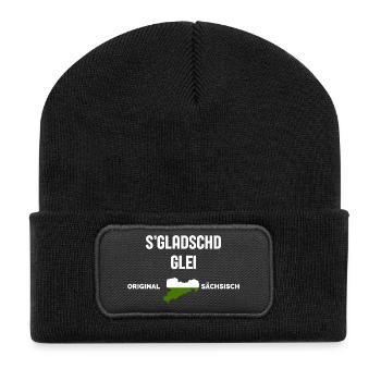 S'Gladschd Glei East German Funny Saying - Recycled Patch Beanie - black - Front