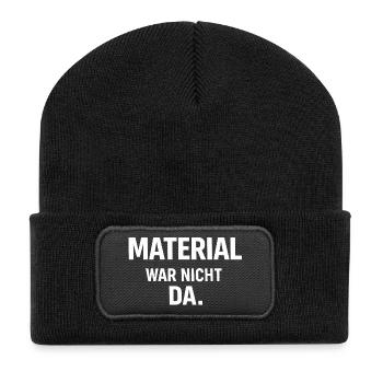 Handwerker - Shirt - Material war nicht da.  - Recycelte Patch Beanie - Schwarz - Vorne