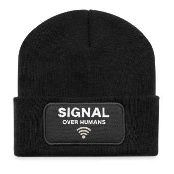 Signal Over Humans - Funny Tech Quote - Recycled Patch Beanie - black - Front