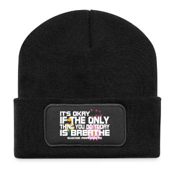 Ce n’est pas grave si la seule chose est l’haleine - Beanie recyclé à patch - noir - Devant