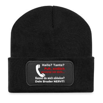 Bonjour tante, ton frère est agaçant ! Marraine drôle - Beanie recyclé à patch - noir - Devant