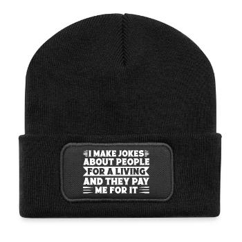 Circus Graphic I Make Jokes & They Pay Circus Gift - Recycled Patch Beanie - black - Front